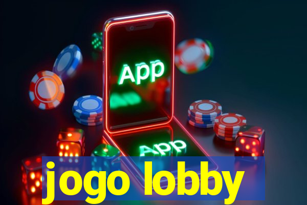 jogo lobby